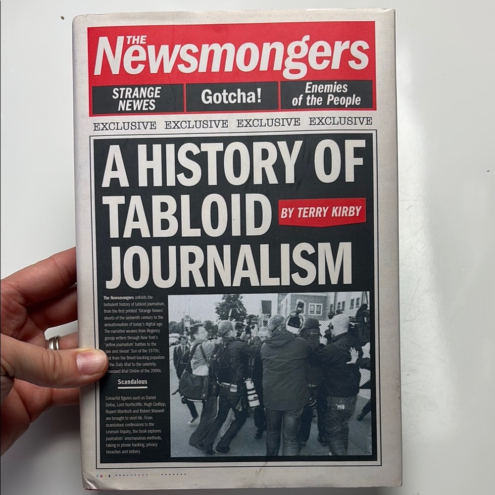 The‎ Newsmongers A History of Tabloid journalism hardcover book